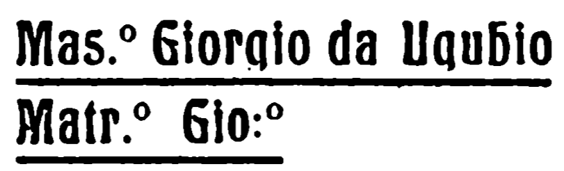 Marchio ceramica manifattura Gubbio, Mas. Giorgio da Ugubio (Maestro Giorgio Andreoli, maestro lustro Gubbio), Gubbio, XVI